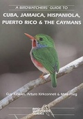 Cover: A Birdwatchers' Guide to Cuba, Jamaica, Hispaniola, Puerto Rico and the Caymans - Prion Ltd