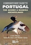 Cover: A Birdwatchers' Guide to Portugal, the Azores & Madeira Archipelagos - Prion Ltd