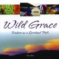 Cover: Wild Grace - White Cloud Press