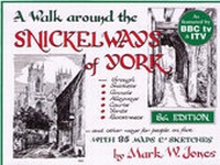 Abbildung von: A Walk Around the Snickelways of York - Dales Court Press