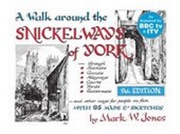 Abbildung von: A Walk Around the Snickelways of York - Dales Court Press