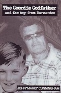 Cover: The Geordie Godfather and the Boy from Barnardo's - Futures Publications