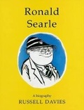 Cover: Ronald Searle: a Biography - Chris Beetles Ltd