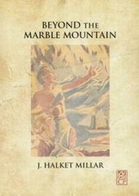 Abbildung von: Beyond the Marble Mountain - Cadsonbury Publications