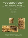 Cover: Grammatical Case in the Languages of the Middle East and Beyond - Institute for the Study of Ancient Cultures
