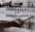 Cover: Shipwrecks of the Dorset Coast - Dorset Books