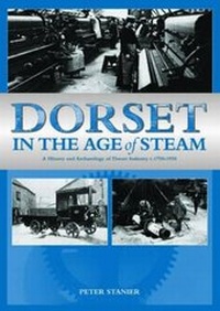 Abbildung von: Dorset in the Age of Steam - Dorset Books