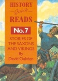 Cover: History Quick Reads: Stories of Saxons and Vikings No. 7 - Anglia Young Books