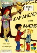 Cover: Leap Ahead with Maths: Bk. 5 - Nightingale Press