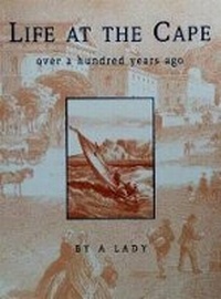 Abbildung von: Life at the Cape - Struik Publishers