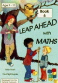 Cover: Leap Ahead with Maths: Bk. 6 - Nightingale Press