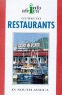 Abbildung von: A Guide to Restaurants in South Africa 1998-99 - Struik Publishers