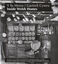 Cover: Tu Mewn i Gartrefi Cymru, Y/Inside Welsh Homes - Royal Commission on the Ancient & Historical Monuments of Wales