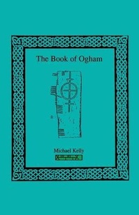 Abbildung von: The Book of Ogham - Runa-Raven
