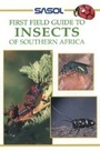Cover: Sasol First Field Guide to Insects of Southern Africa - Struik Publishers