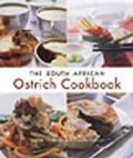 Cover: The South African Ostrich Cookbook - Struik Publishers