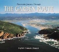 Abbildung von: Panoramic Journey Through the Garden Route - Struik Publishers