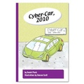 Cover: Cyber-Car, 2010 - Rainbow Reading Programme