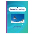 Cover: Snowboarding - Rainbow Reading Programme
