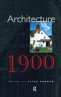 Enlarge image Cover: Architecture, 1900 - Donhead Publishing