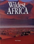 Cover: Wildest Africa - Struik Publishers