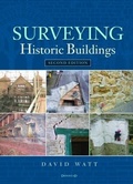 Cover: Surveying Historic Buildings - Donhead Publishing