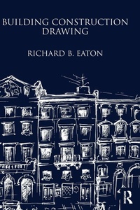 Enlarge image Cover: Building Construction Drawing - Donhead Publishing