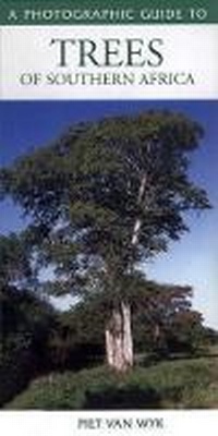 Enlarge image Cover: Southern African Trees: a Photographic Guide - Struik Publishers
