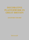 Cover: Decorative Plasterwork in Great Britain - Donhead Publishing