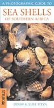 Cover: A Photographic Guide to Sea Shells of Southern Africa - Struik Publishers