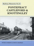 Cover: Pontefract, Castleford and Knottingley - Bellcode Books