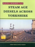 Cover: Steam Age Diesels Across Yorkshire - Bellcode Books