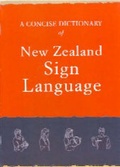 Cover: Concise Dictionary of New Zealand Sign Language - Bridget Williams Books