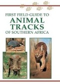Cover: Sasol First Field Guide to Animal Tracks of Southern Africa - Struik Publishers