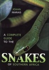 Abbildung von: A Complete Guide to the Snakes of Southern Africa - Struik Publishers