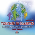 Cover: Touched by Diabetes - Merit Publishing International