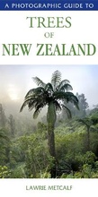 Cover: A Photographic Guide to the Trees of New Zealand - New Holland Publishers (NZ) Ltd