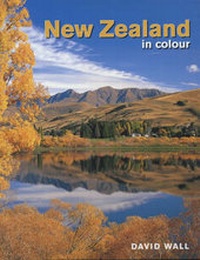 Abbildung von: New Zealand in Colour - New Holland Publishers (NZ) Ltd
