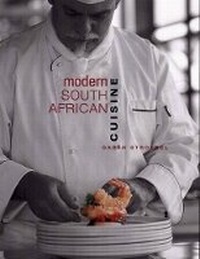 Abbildung von: Modern South African Cuisine - Struik Publishers