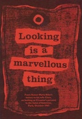 Cover: Looking is a Marvellous Thing - Pickpocket Books