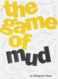Cover: The Game of Mud - Pickpocket Books