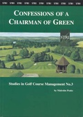Cover: Studies in Golf Course Management: Confessions of a Chairman of Green No. 3 - Sports Turf Research Institute