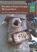 Cover: Studies in Golf Course Management: Nest Boxes for Birds and Mammals No. 2 - Sports Turf Research Institute