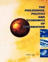 Enlarge image Cover: The Philosophy, Politics and Economics of Information - Unisa Press