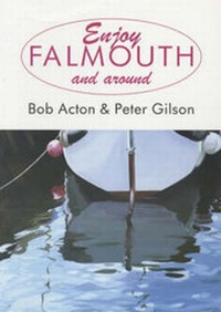 Abbildung von: Enjoy Falmouth and Around - Landfall Publications