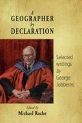 Cover: A Geographer by Declaration - Canterbury University Press