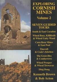 Abbildung von: Exploring Cornish Mines: Seven Guided Tours v. 2 - Landfall Publications