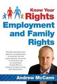 Enlarge image Cover: Know Your Rights: Employment and Family Rights - Orpen Press