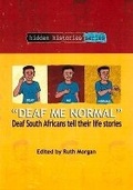 Cover: Deaf Me Normal - Unisa Press