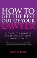 Bild: How to Get the Best Out of Your Lawyer - Orpen Press